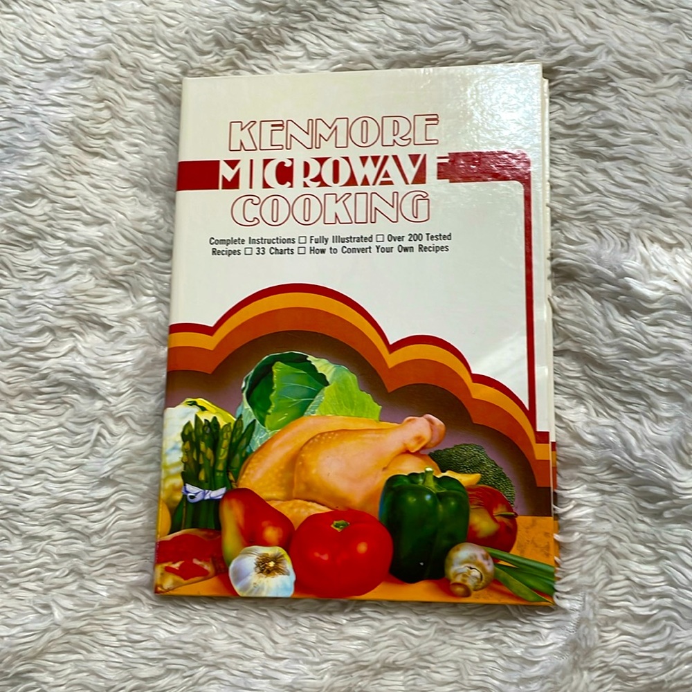 Vintage 1981 Sears Kenmore Microwave Cookbook Hardcover Spiral Bound